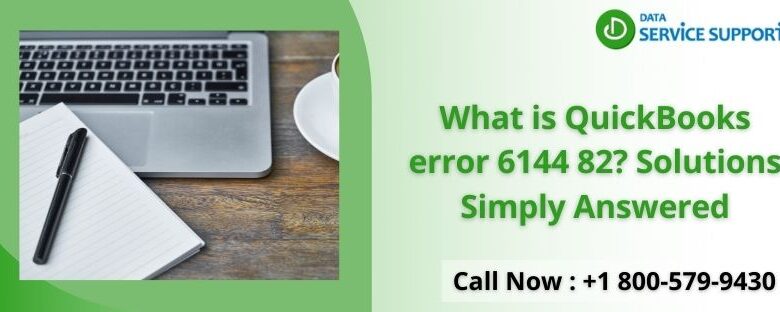 What is QuickBooks error 6144 82 Solutions Simply Answered